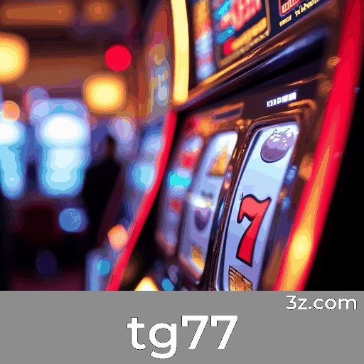 tg77.com - Descubra o Melhor em Apostas Online com Segurança e Diversão - tg77